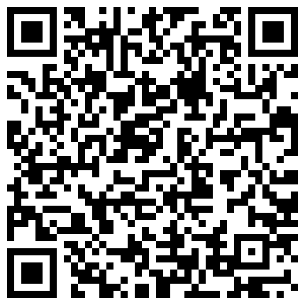 266968.xyz 3P大战双飞维密大空姐 年轻漂亮身材超棒又美又骚换了N个姿势搞得满面红润大汗淋漓的二维码