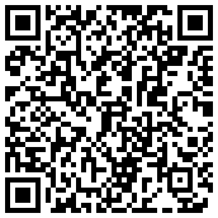 卫生间暗藏摄像头偷拍漂亮的嫂子洗澡 身材不错性感的黑森林的二维码