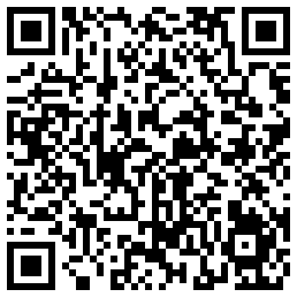 325998@草榴社區@韩国贱男在中国叫鸡自拍合集 国语对白 全30部 小格式经典收藏版 下集的二维码