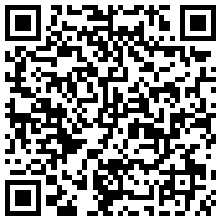 顔值不错的姐妹花卫生间双人秀第二部 道具紫薇呻吟诱惑的二维码