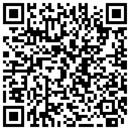 566855.xyz 高颜值网红脸郑多研 ️年轻非常嫩，奶子坚挺好丰满呀，肥臀美穴，假屌狂欢粗口淫液 ️超级淫荡甜美爱了爱了！的二维码