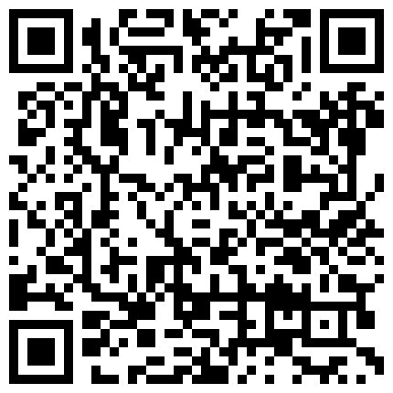 91王老板高级会所大价钱选了刚出来兼职没多久的超性感漂亮大学美女,胸美逼紧操完还想操,难得的嫩妹子,国语!的二维码
