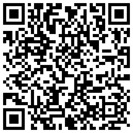 多年不见的小表妹这次旅游顺便来我家投宿 想不到多年不见奶子都长这么大了 怎么还不长毛呢 720P原版的二维码
