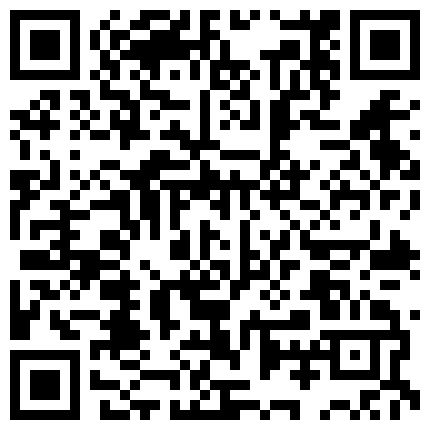 国産自拍情景短剧-临近毕业表演系学生妹刘婷试镜时被导演套路一步步潜规则的二维码