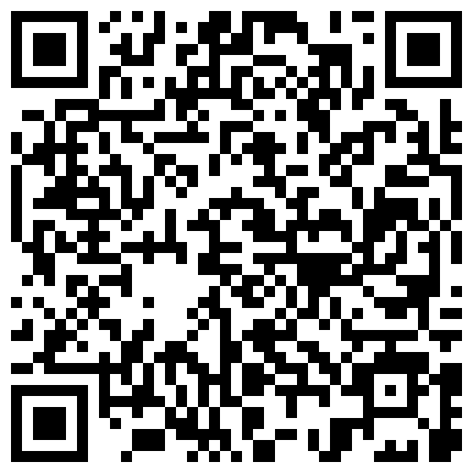 颜值不错 身材苗条的美少妇 肛塞 假JJ插逼自慰 站着插 柜子上骑乘 玩内窥镜 逼逼吸烟 非常精彩的二维码