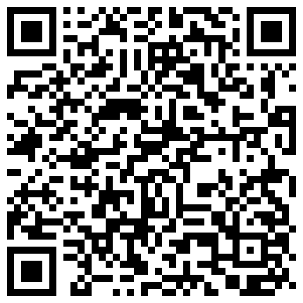 【今日推荐】最近火爆推特露出网红FSS『冯珊珊』性爱惩罚任务楼道内帮陌生人口交 求啪啪做爱 高清720P原版的二维码