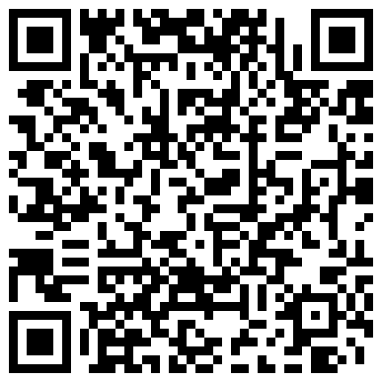 独家整理全程露脸暴操短发大奶浓密阴毛的少妇几个姿势都玩遍了的二维码