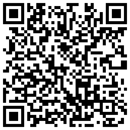 高颜值美妖TS韩若曦和小帅哥69，互相舔着鸡巴，舔舒服时，立马互操，很是诱惑，不要错过哦的二维码