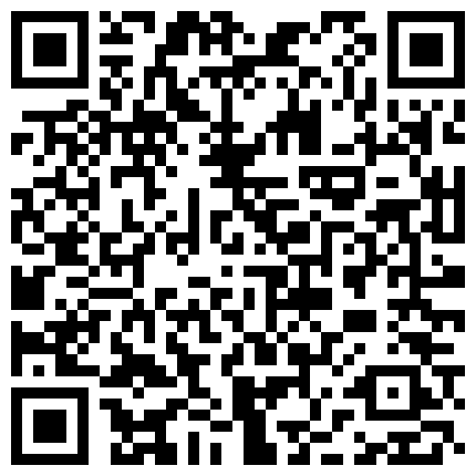【养生私密保健】美少妇到商场逛街，尿尿，勾搭，口爆，啪啪，丝袜，内射，娇喘连连，风骚大胆，真实刺激的二维码