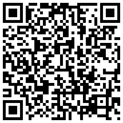 古墓嫖妓心慌慌撸了好一会才硬的嫖客干起来还是挺猛的的二维码