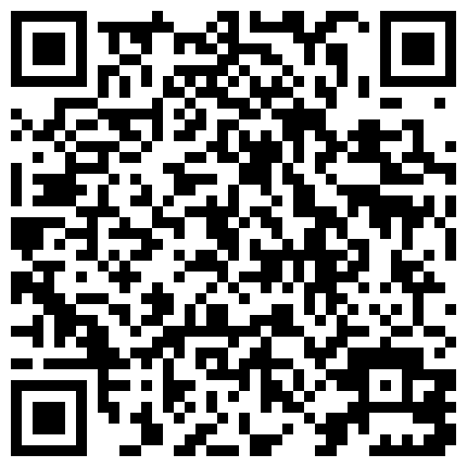 【爱情故事】，网恋达人奔现偷拍，剃毛小姐姐，一身红真喜庆，苗条肤白，舌吻间脱光插入，精彩香艳的二维码