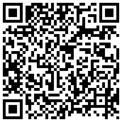 身材很棒绑着俩麻花辫主播空姐坐在JJ上0110一多自慰大秀 逼逼很粉嫩很漂亮的二维码