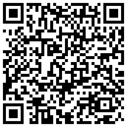曾热门的某空姐性爱不雅视频10合1按在床上啪完用AV棒刺激老公鸡巴等的二维码