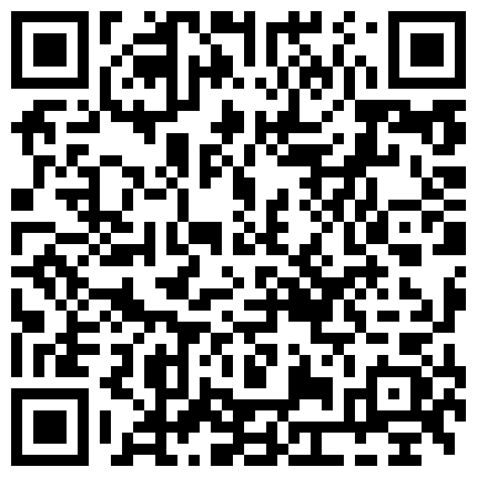 859865.xyz 淫妻 主要好久没做了 没事歇一下再来 擦一下 不用我帮她舔干净 她很喜欢这个姿势 单男一下就射了有点不好意思的二维码