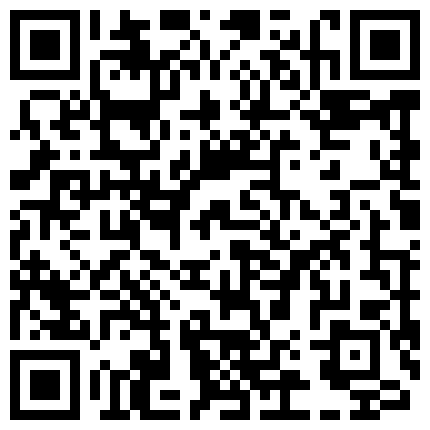 007711.xyz 艺校毕业美眉为了钱甘心入行做野模被2个大叔摄影师潜规则玩3P浴缸干到床上妹子轮流伺候大叔边享受边聊天国语1080P版的二维码