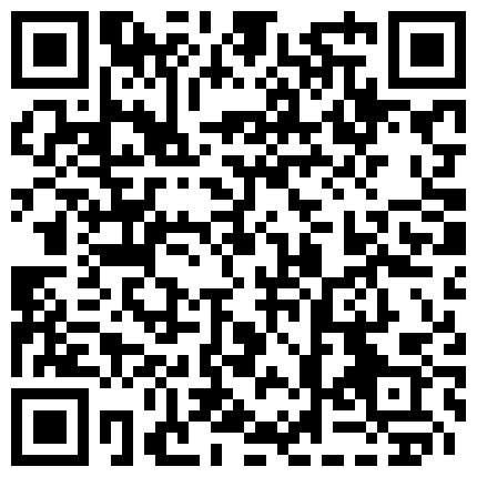 富商老板包养又听话又骚气的小情人买来情趣道具给她玩脉冲乳夹坐插假屌干到高潮呻吟声太给力了的二维码