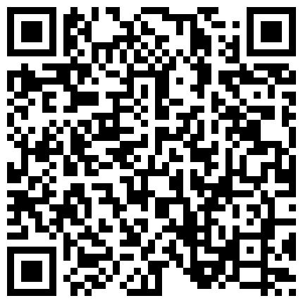 007711.xyz 正在健身就被王总微信约到酒店的高素质极品性感外围美女粉色丁字裤跪在沙发钱舔鸡巴,又换上情趣黑丝床上爆插.国语!的二维码