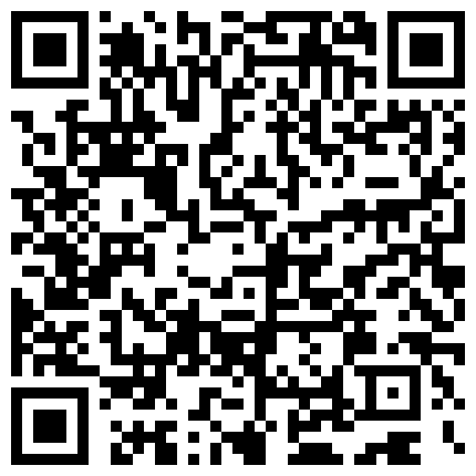 0355地区，厕所搞，听最后有同学人叫她的名字，‘没事，她吐嘞，有纸有纸‘，卧槽，边回应边操逼， 牛人！的二维码