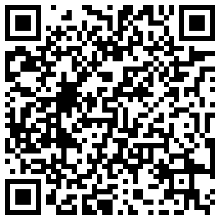 2024年10月麻豆BT最新域名 589529.xyz 91大神番薯哥疫情期间不能逛会所公寓援交极品气质小姐姐 1080P高清完整版的二维码