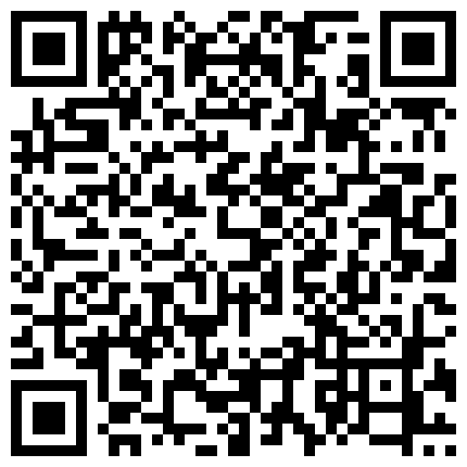 666绿帽白嫖良家密码房，马尾辫吊带黑裙小姐姐，要在沙发上操，上位骑乘整根插入，跪着翘起屁股后入的二维码