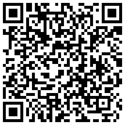 学生放假了【户外偷拍嫖妓第一人】，这条街都是技校学生妹做鸡，小哥很威猛找了个年轻的各种爆操，技校妹妹尝试到了做鸡的快乐的二维码