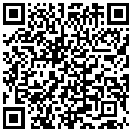 年纪轻轻特别会玩真空白秋衣浴室湿身自慰，十分诱惑，最后掰穴自慰流了好多淫水逼逼湿漉漉的的二维码