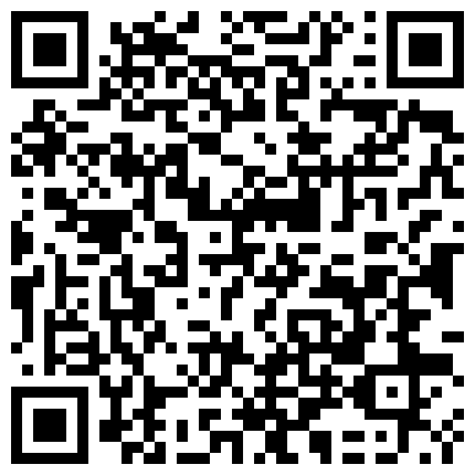 棚户区嫖J系列排骨大叔又来泄火年轻肉丝丰满大波妹子还没干肉棒就已雄起啪啪下下到底妹子不停淫叫无套内射的二维码