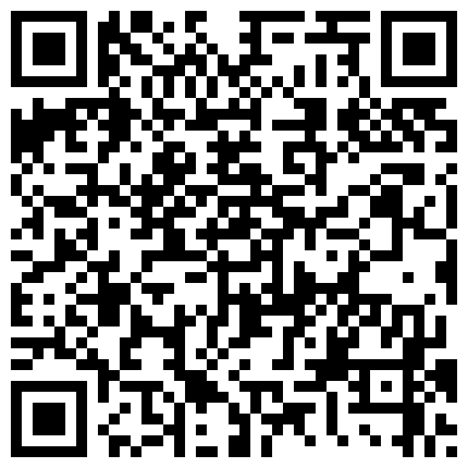 366825.xyz 花臂纹身新人小妹，自慰和男友操逼，微毛肥美嫩穴，丝袜撕裆小逼紧致，射的太快不满足的二维码