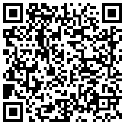 668800.xyz 小乔女神：妹妹好痒，快点用力艹我，骚逼好痒痒，被你日德不要不要的，啊啊啊啊··· 叫声巨大，堪比潘金莲偷情！的二维码