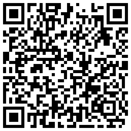 国产AV佳作麻豆导演系列-女贼闯空门反遭屋主动用性私刑 欲求不满第二天还想接着干的二维码