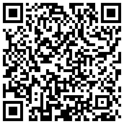 553626.xyz 最新裸贷 00后已快成为裸贷主力军 ️第3季 ️太投入了裸贷自慰居然把自己整高潮了的二维码