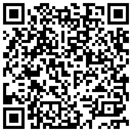 656258.xyz 大学城附近家庭旅馆偷拍技校学生情侣开房小嫩妹应该破处没多久被插入表情痛苦的二维码