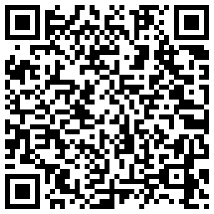 通过关系才预约上的县城会所新来的身材颜值都很不错的黑丝美女全套服务,遗憾的是加钱都不让操,只能口爆!国语的二维码