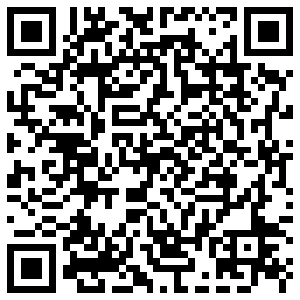 颜射让她吃下去，只是我的一个储精盘罢了，是哥哥的骚母狗，哥哥，你拍了视频不能发出去哦！的二维码