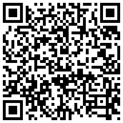 【重磅福利】付费字母圈电报群内部视频，各种口味应有尽有第七弹的二维码