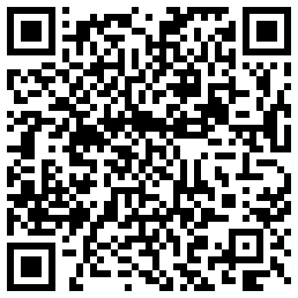 966288.xyz 最牛逼的哺乳期奶妈没有之一，全程露脸爆乳诱惑，还有纹身奶水充足，逼逼上写着宝贝用力，屁股上写着草我的二维码