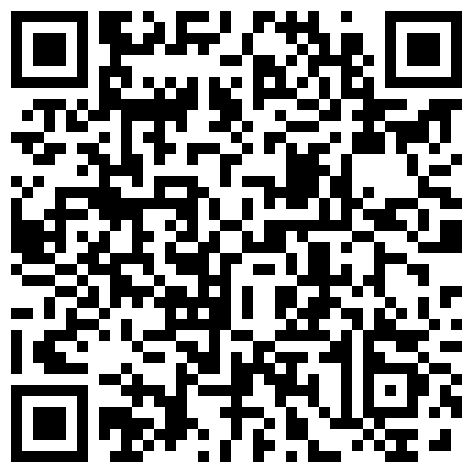 八月流出破解家庭网络摄像头偷拍年轻性欲强女友朋友来月经了小伙也要干家里的狗狗在一旁观看的二维码