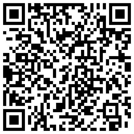 对白搞笑淫荡火辣高颜值气质东北女主播身材一流表情到位艳舞超诱人手机叫炮友直播啪啪先用道具炮机搞完在干的二维码