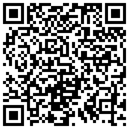 2024年10月麻豆BT最新域名 526665.xyz 纹身小哥微信找小姐嫖妓偷拍直播看聊天记录和神仙姐姐杠上了最后约了个马尾辫子美眉的二维码