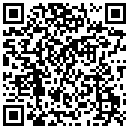 三寸金莲玉姐公园偷情舔完小脚啪啪2合一完整版的二维码