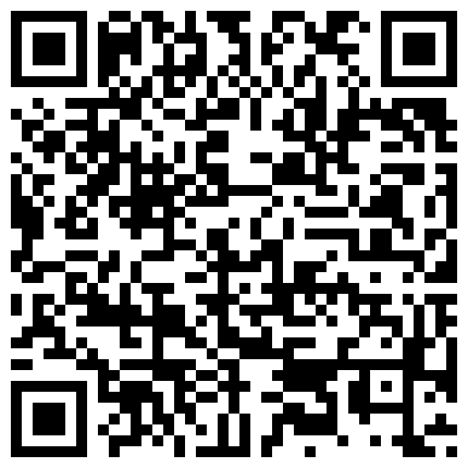鲍鱼丰满粉嫩的气质长腿美少妇和情人玩自拍时被操的太猛好像干哭了,看这逼逼就知道肯定很紧,太嫩的二维码