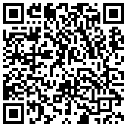 332299.xyz 休闲娱乐会所嫖娼阴毛浓密很听话的黑丝小姐听俩人对白好像很熟了是个老嫖客720P高清的二维码