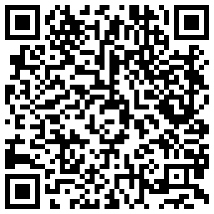 339966.xyz 最新重磅售价150元的钻石泄密1季4K高清原拍摄---高颜值艺术学院学妹各种真实良家的二维码