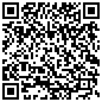 239258.xyz 大陆经典网络探头盗摄 各年龄段夫妻居家更衣沐浴日常性爱生活（第六部）的二维码