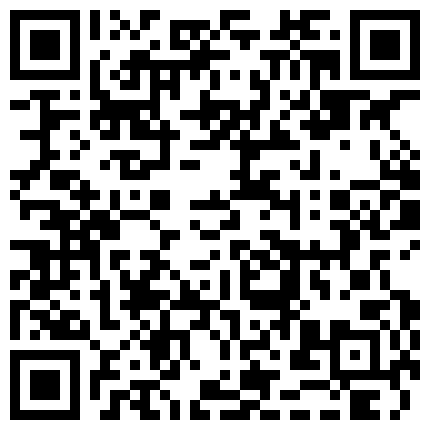 憋了几天没射蛋疼小姨子火速过来帮忙泄火 亲情得到进一步升华的二维码
