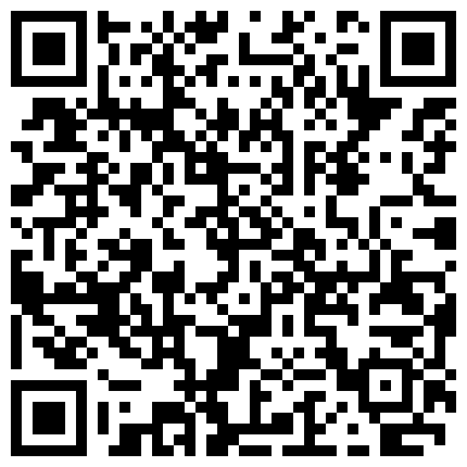 692263.xyz 老骚逼就得这么玩，看大哥表情想想他变态的心里，撅着屁股让大哥用拳头捅骚逼，瓶子抽插扩阴器，大鸡巴爆菊花的二维码