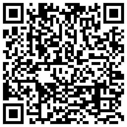 八月新流出宾馆空调出风口偷放摄像头偷拍眼镜哥用口活征服年轻少妇看表情这逼味道貌似不错的二维码