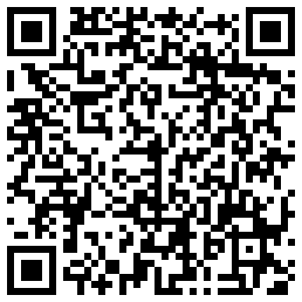 以前没在户外搞过，这次带女友出来放松按摩，忍不住在足疗店厕所就搞起来，激情战斗，我擦咧整内射啦的二维码