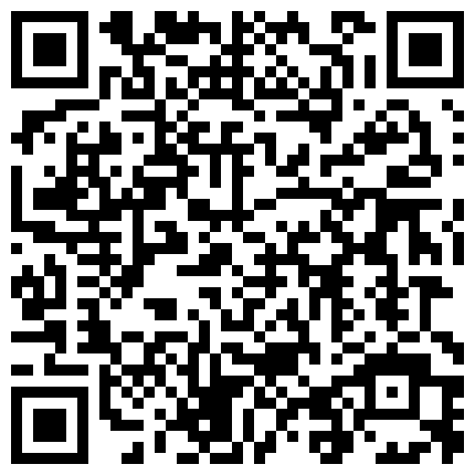 668800.xyz 91公子哥重金约战人造极品外围小嫩模肤白丰满淫水多多干了一炮又一炮国语对白720P完整版的二维码