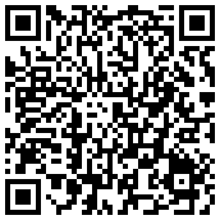 www.ds29.xyz 微博姬邻座的怪阿嫩妹松会员视频5部道具商场试衣间撒尿玩露出的二维码